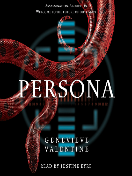 Title details for Persona by Genevieve Valentine - Wait list